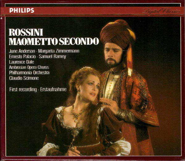 Gioacchino Rossini : June Anderson, Margarita Zimmermann, Ernesto Palacio, Laurence Dale, Philharmonia Orchestra, Claudio Scimone : Maometto Secondo (3xCD + Box)