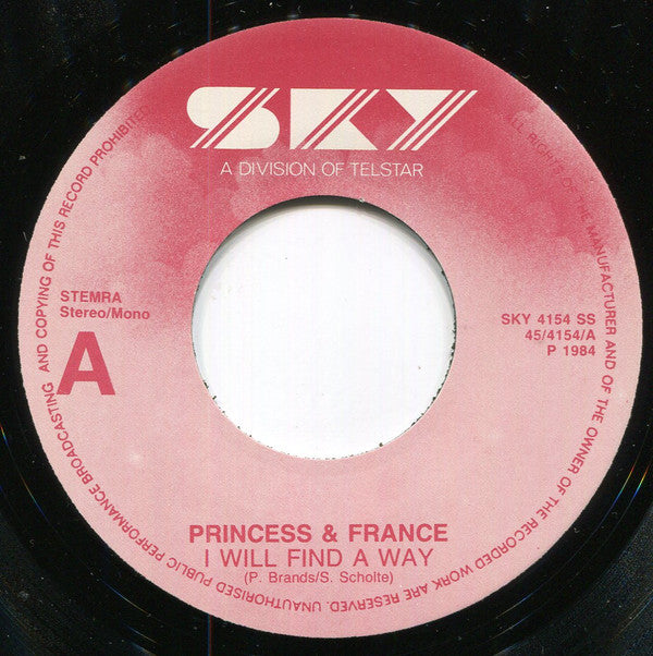 Princess & France : I Will Find A Way (7")
