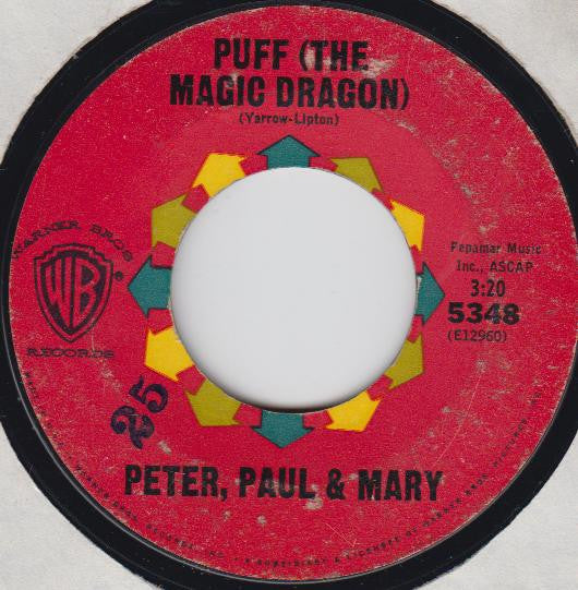 Peter, Paul & Mary : Puff (The Magic Dragon) / Pretty Mary (7", Single)