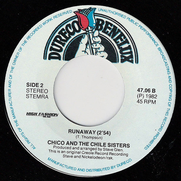 Chico And The Chile Sisters : No News Is Better Than Bad News / Runaway (7", Single)