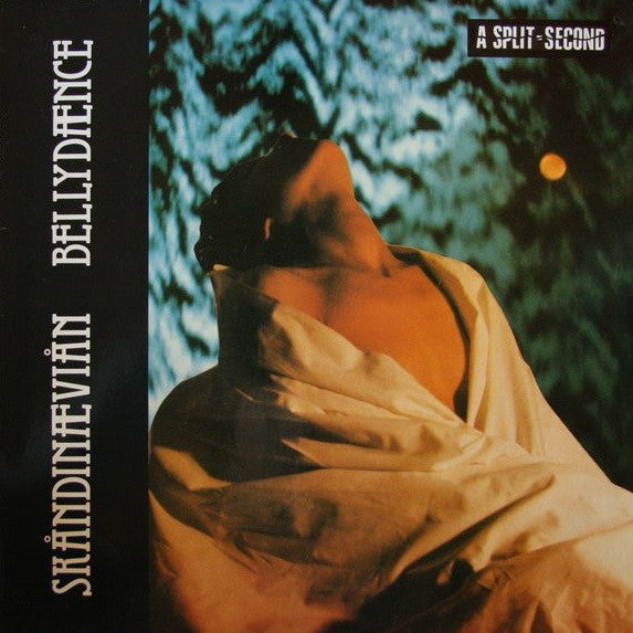 A Split - Second : Scandinavian Bellydance (12", Maxi)