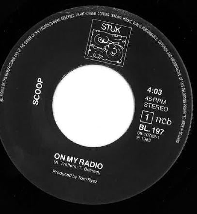 The Scoop (5) : On My Radio (7", Single)