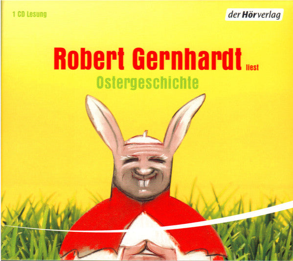 Robert Gernhardt : Ostergeschichte (CD, Mono)