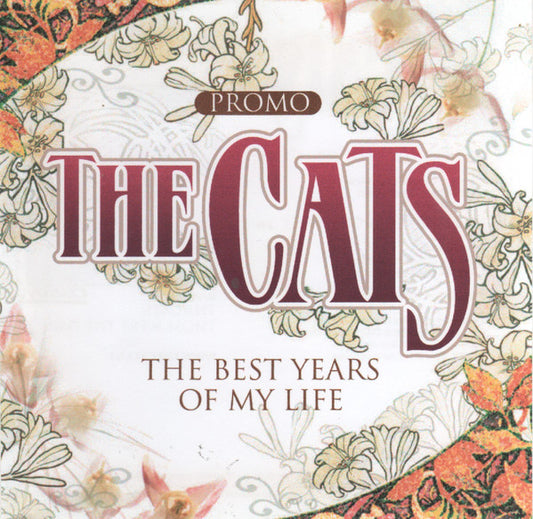 The Cats : The Best Years Of My Life (CDr, Single, Promo)