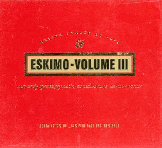 Various : Eskimo - Volume III (CD, Comp, Mixed, Dig)