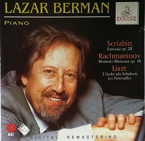 Lazar Berman, Alexander Scriabin / Sergei Vasilyevich Rachmaninoff / Franz Liszt : Fantasia Op. 28 / Moments Musicaux Op. 16 / 5 Lieder (Da Schubert), Les Funérailles (CD, Album)
