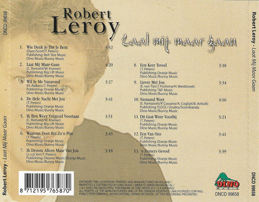 Robert Leroy : Laat Mij Maar Gaan (CD, Album, Comp)