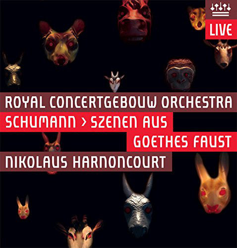 Concertgebouworkest, Nikolaus Harnoncourt : Schumann > Szenen Aus Goethes Faust (2xSACD, Hybrid, Multichannel, Album)