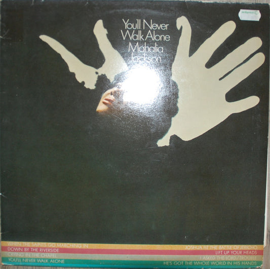 Mahalia Jackson : You'll Never Walk Alone (LP, Comp, RP)