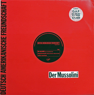 Deutsch Amerikanische Freundschaft : Der Mussolini (12", Single)