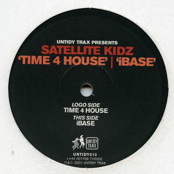 Satellite Kidz : Time 4 House / iBase (12")