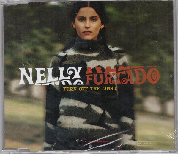 Nelly Furtado : Turn Off The Light (CD, Single, Enh)