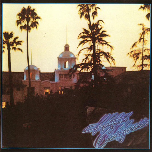 Eagles : Hotel California (CD, Album, RE, Tar)