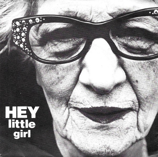 Amsterdam School : Hey, Little Girl (7", Single)