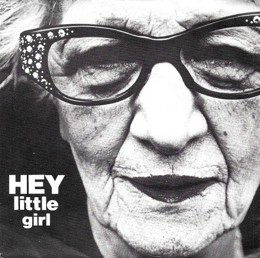 Amsterdam School : Hey, Little Girl (7", Single)