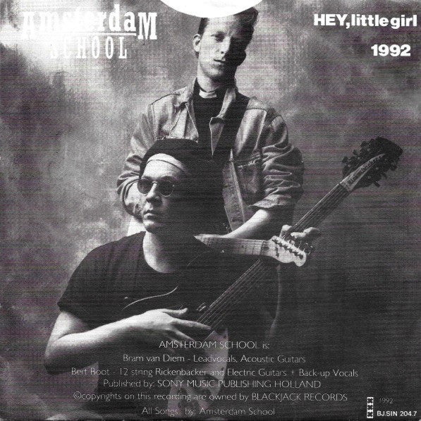 Amsterdam School : Hey, Little Girl (7", Single)