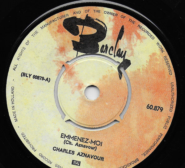 Charles Aznavour : Emmenez-Moi / Caroline Chérie (7", Single)