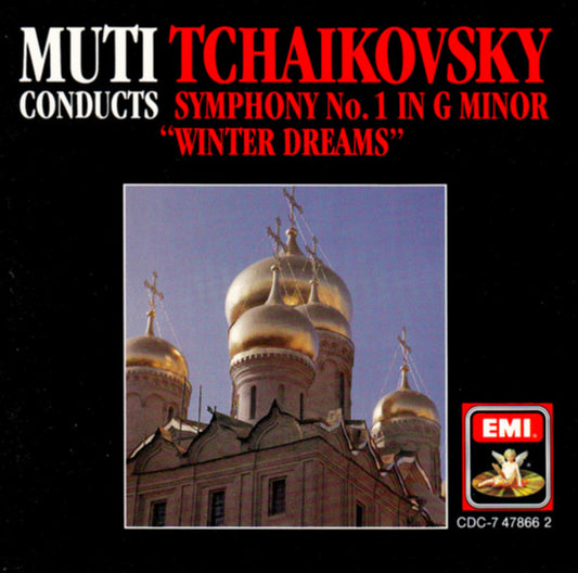 Riccardo Muti, Pyotr Ilyich Tchaikovsky : Muti Conducts Tchaikovsky Symphony No.1 In G Minor "Winter Dreams" (CD, RM)