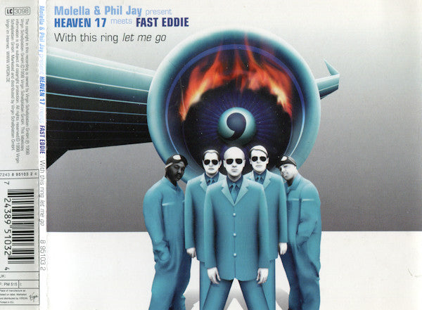 Molella & Phil Jay Present Heaven 17 Meets "Fast" Eddie Smith : With This Ring Let Me Go (CD, Maxi)