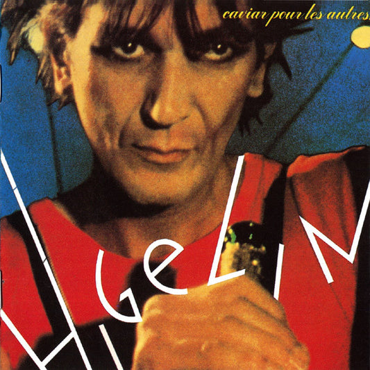Jacques Higelin : Caviar Pour Les Autres... (CD, Album, RE)