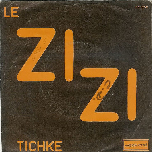 Tichke : Le Zizi (7", Single)