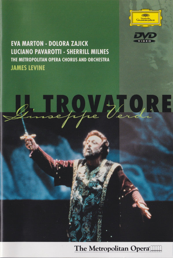 Giuseppe Verdi / Éva Marton, Dolora Zajick, Luciano Pavarotti, Sherrill Milnes, Metropolitan Opera Chorus And The Metropolitan Opera House Orchestra, James Levine (2) : Il Trovatore (DVD-V, NTSC, Dig)