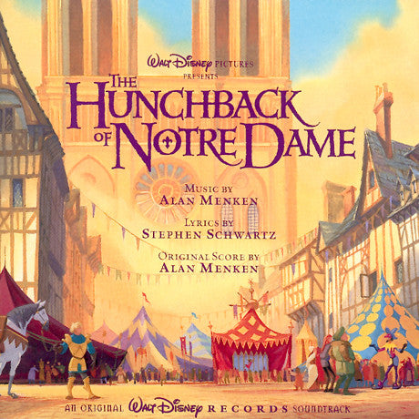 Alan Menken, Stephen Schwartz : The Hunchback Of Notre Dame (An Original Walt Disney Records Soundtrack) (CD, Album)