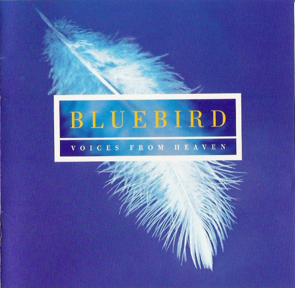 The New College Oxford Choir, Edward Higginbottom : Bluebird: Voices From Heaven (CD, Album)