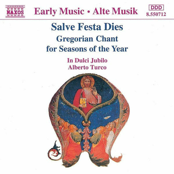 In Dulci Jubilo / Alberto Turco : Salve Festa Dies - Gregorian Chant For Seasons Of The Year (CD, Album)