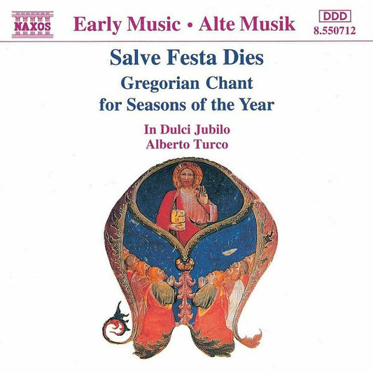 In Dulci Jubilo / Alberto Turco : Salve Festa Dies - Gregorian Chant For Seasons Of The Year (CD, Album)