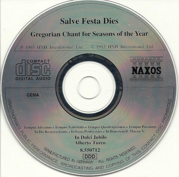 In Dulci Jubilo / Alberto Turco : Salve Festa Dies - Gregorian Chant For Seasons Of The Year (CD, Album)