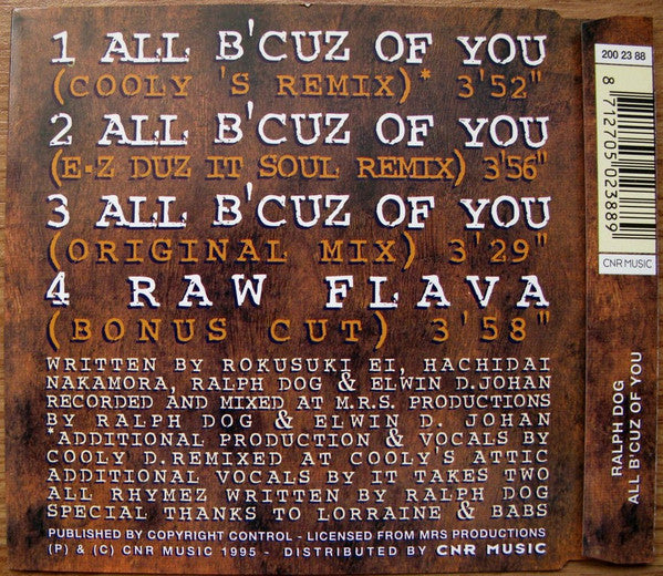Ralph Dog : All B'Cuz Of You (CD, Maxi)