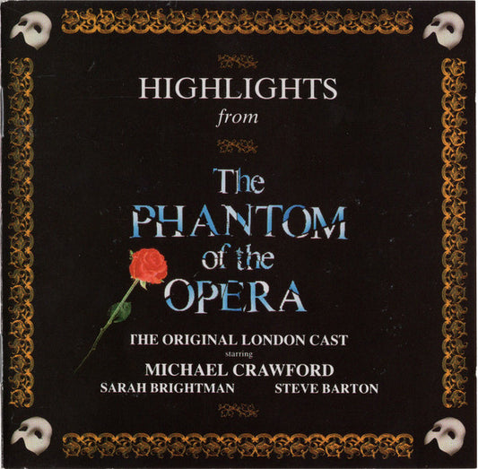 "The Phantom Of The Opera" Original London Cast Starring Michael Crawford, Sarah Brightman, Steve Barton : Highlights From The Phantom Of The Opera (CD, Album)