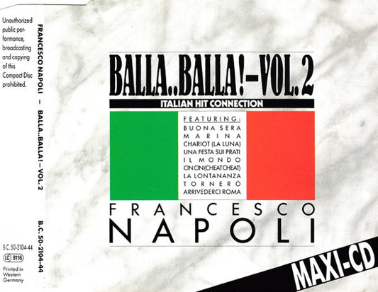 Francesco Napoli : Balla..Balla! Vol. 2 - Italian Hit Connection (CD, Maxi)