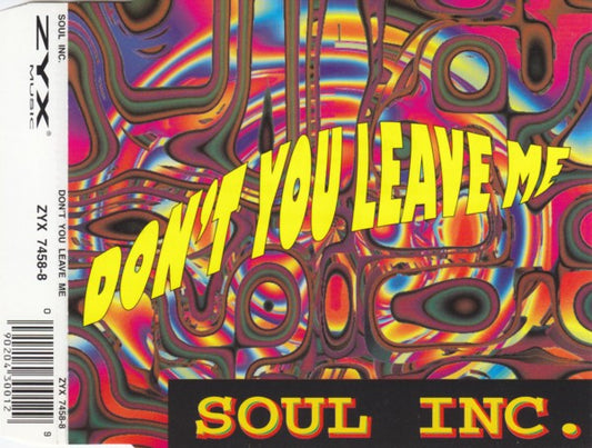 Soul Inc. : Don't You Leave Me (CD, Maxi)