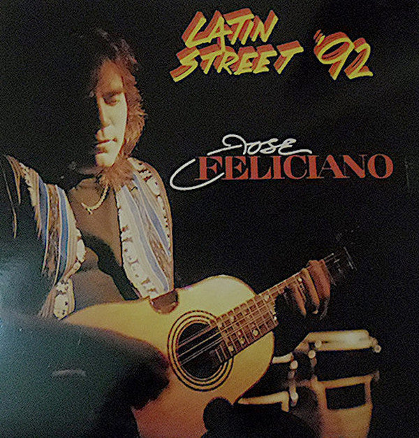 José Feliciano : Latin Street '92 (CD, Album)