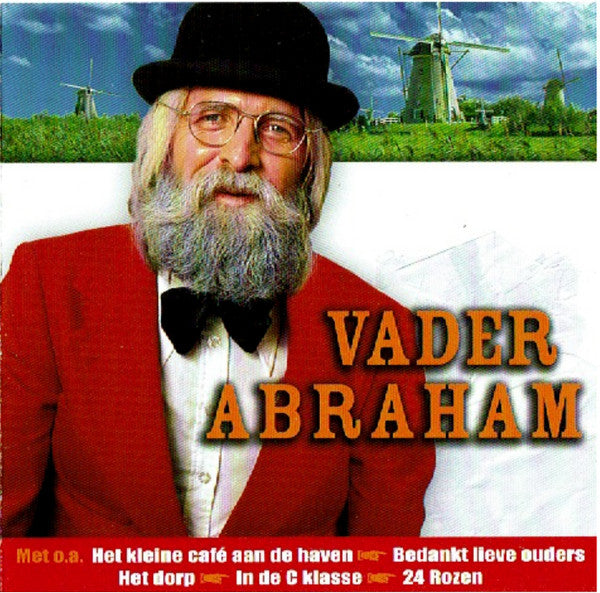 Vader Abraham : Het Beste Van Vader Abraham (CD, Comp)