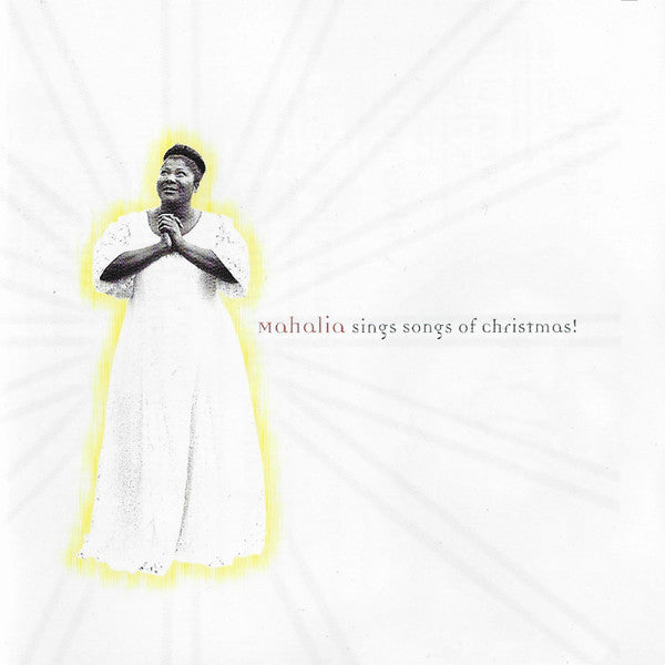 Mahalia Jackson : Mahalia Sings Songs Of Christmas! (CD, Comp, Mono)