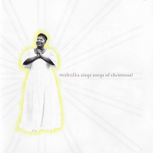 Mahalia Jackson : Mahalia Sings Songs Of Christmas! (CD, Comp, Mono)