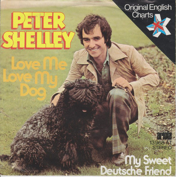 Peter Shelley : Love Me Love My Dog (7", Single)