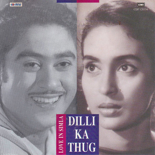 Ravi / Iqbal Qureshi : DillI Ka Thug / Love In Simla (CD)