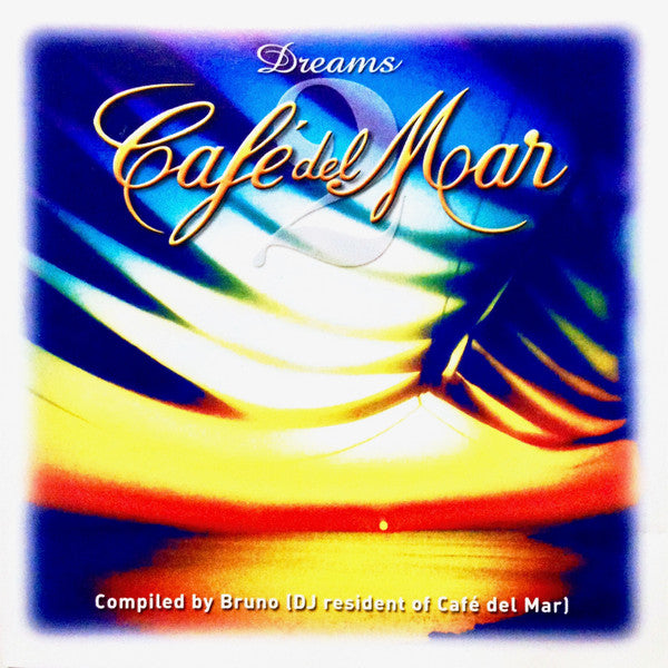 Various : Café Del Mar Dreams 2 (CD, Comp)