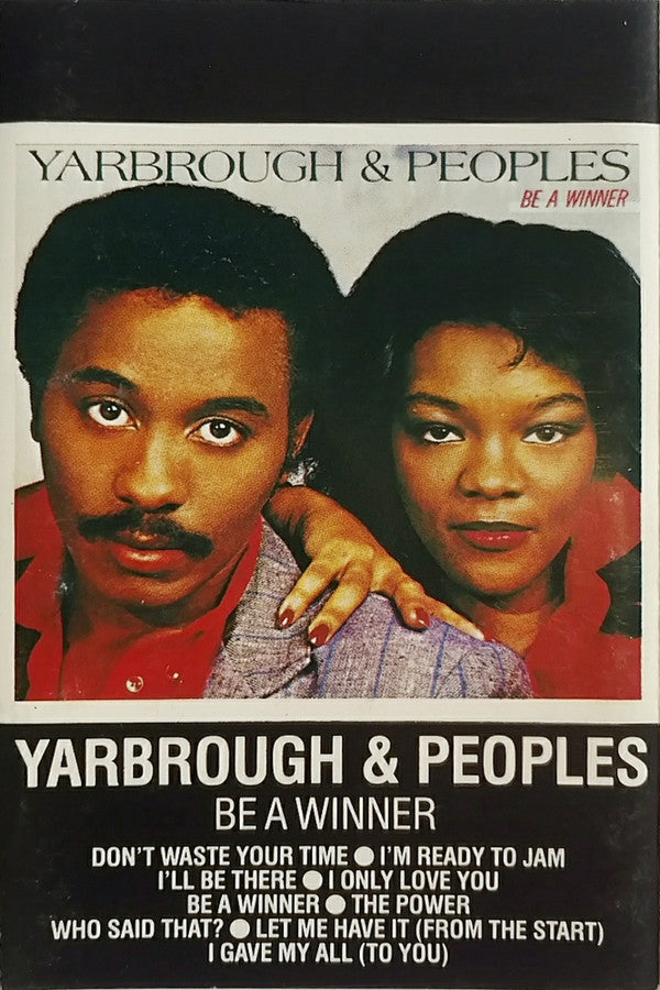 Yarbrough & Peoples : Be A Winner (Cass, Album)