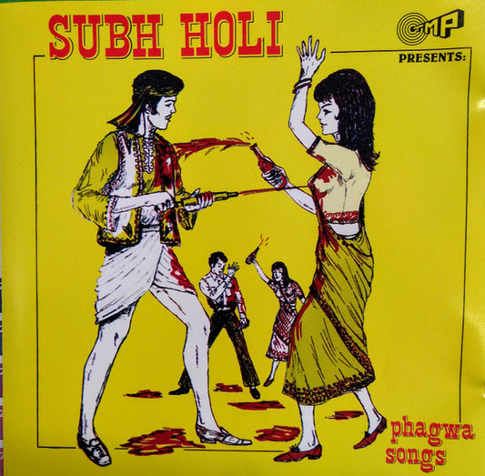 Various : Subh Holi - Phagwa Songs (CD, Comp)