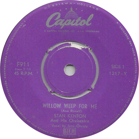 Stan Kenton And His Orchestra : Willow Weep For Me (7", Single)