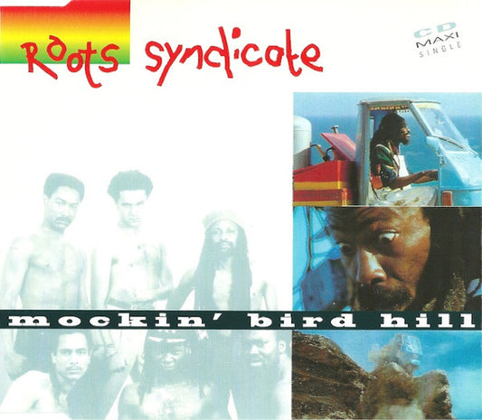 Roots Syndicate : Mockin' Bird Hill (CD, Maxi)