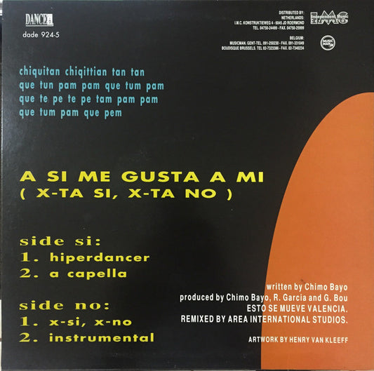 Chimo Bayo : A Si Me Gusta A Mi (X-Ta Si, X-Ta No) (12")