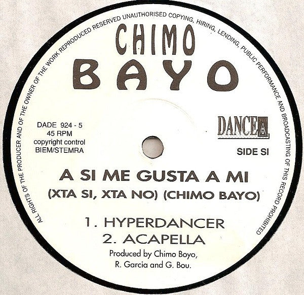 Chimo Bayo : A Si Me Gusta A Mi (X-Ta Si, X-Ta No) (12")