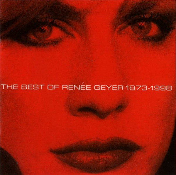 Renee Geyer : The Best Of Renée Geyer 1973-1998 (CD, Comp)