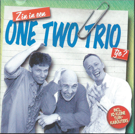 One Two Trio : Zin In Een One Two Trio'tje? (CD, Album)